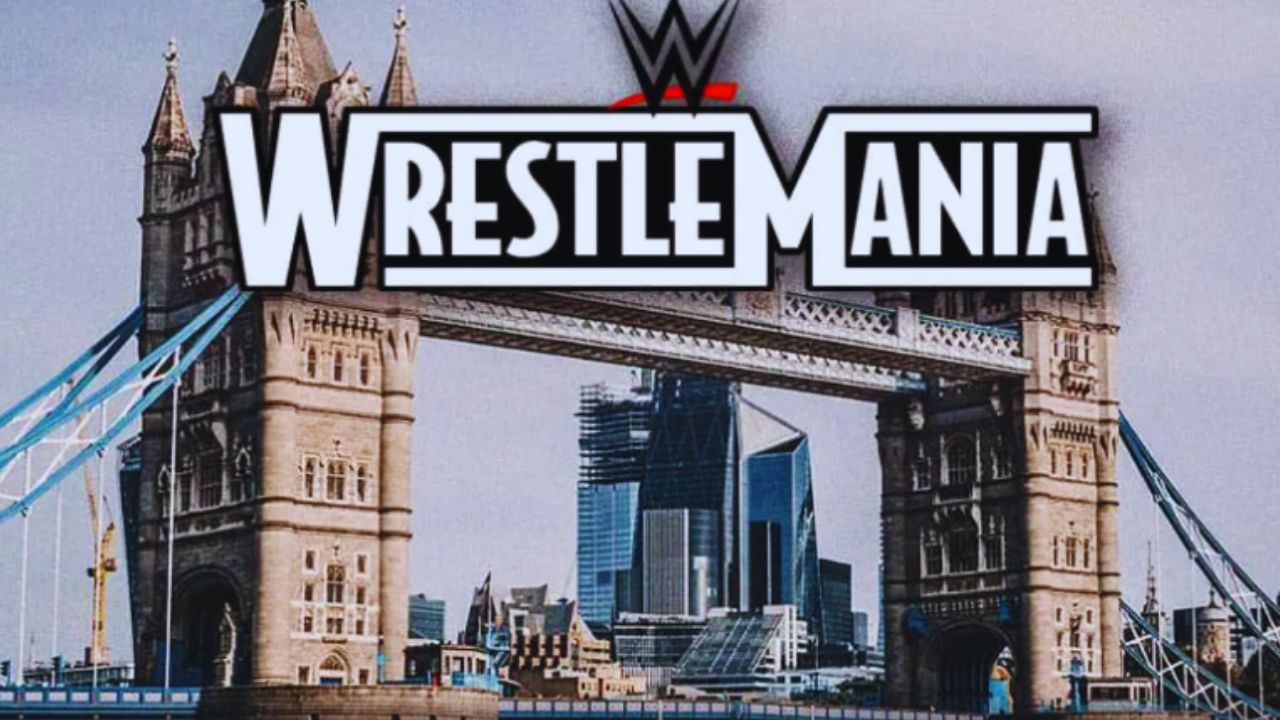 WrestleMania London? WWE's Bold New Plan Unveiled